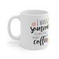 I Want Someone Ceramic Mug 11oz