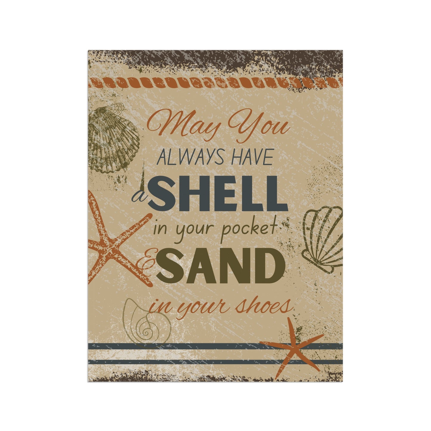 May you always have a shell Garden & House Banner