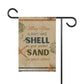 May you always have a shell Garden & House Banner