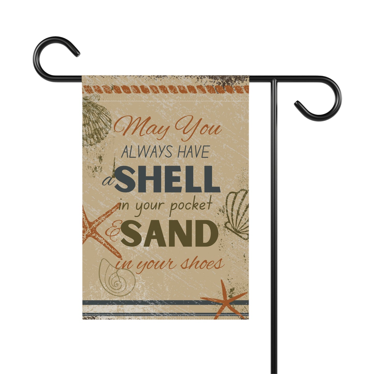 May you always have a shell Garden & House Banner