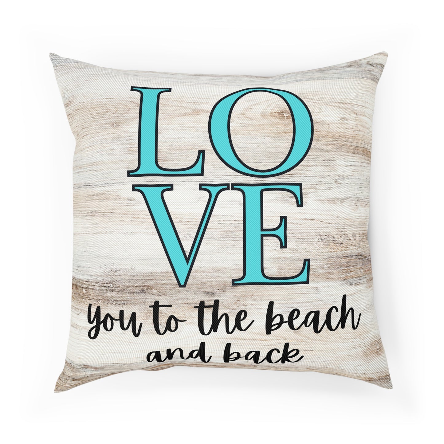 Love you to the Beach and Back Cushion