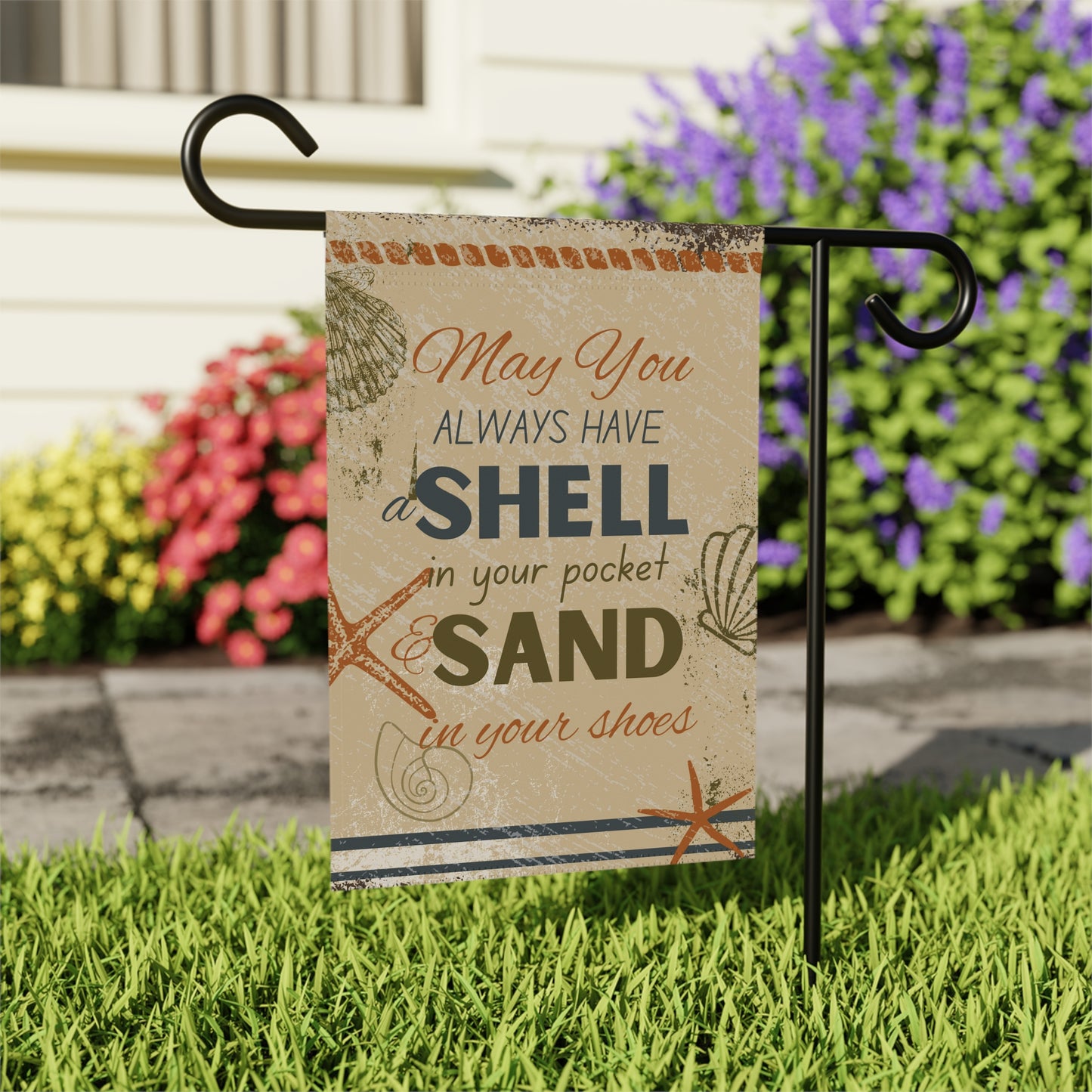 May you always have a shell Garden & House Banner