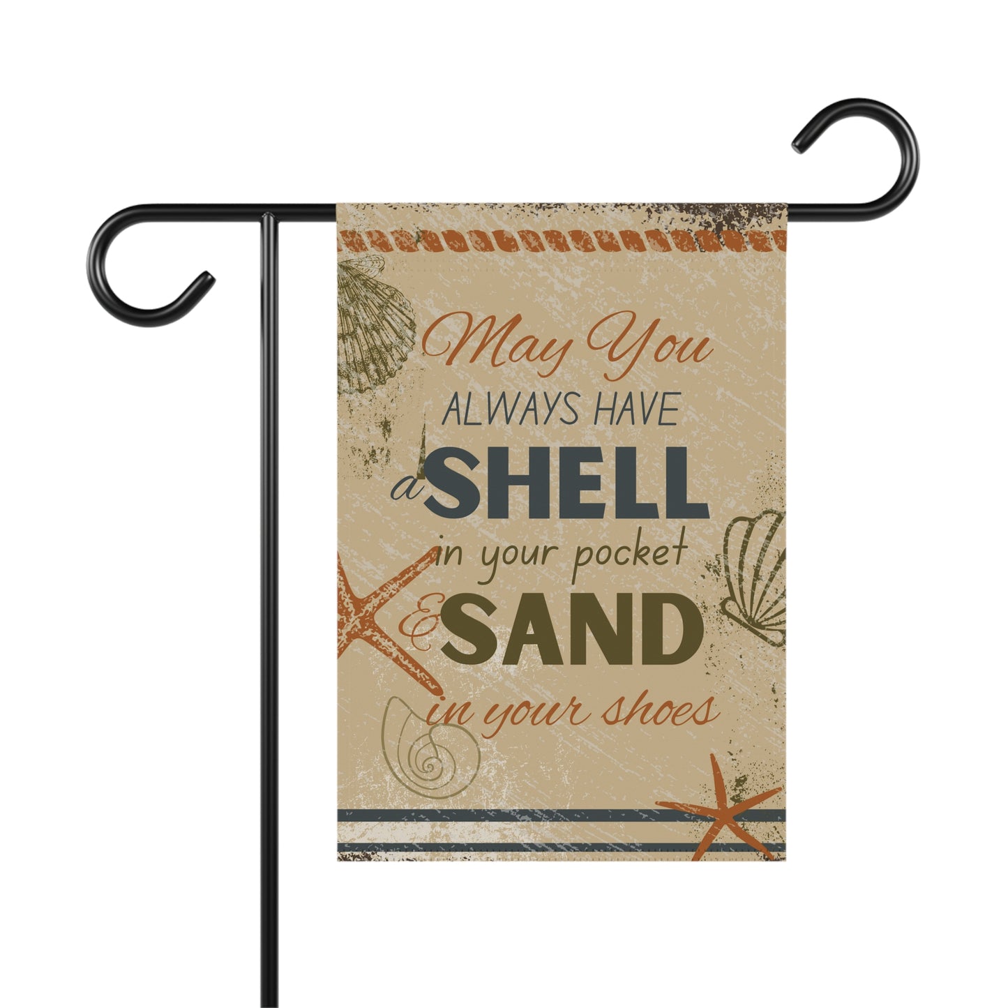 May you always have a shell Garden & House Banner